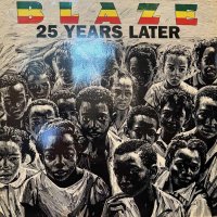 Blaze - 25 Years Later (LP) (inc. I Wonder)