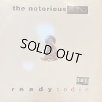 The Notorious B.I.G. - Ready To Die (inc. Gimme The Loot & Machine Gun Funk) (LP)