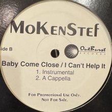 他の写真1: Mokenstef - Baby Come Close / I Can't Help It (Remix) (12'') (再発盤)