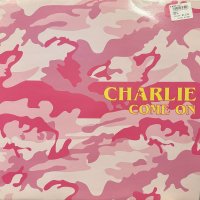 Charlie - Come On (12'')