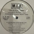 M.I.D. - Club Funk 2000 (inc. Have Some Fun, Just Be Good To Me) (12'') (ピンピン！！)