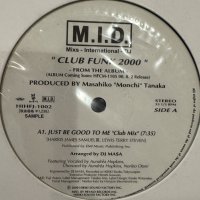 M.I.D. - Club Funk 2000 (inc. Have Some Fun, Just Be Good To Me) (12'') (ピンピン！！)