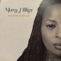 Mary J. Blige - All That I Can Say (12'')