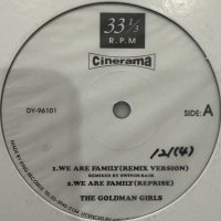 The Goldman Girls - We Are Family (12'') (キレイ!!)