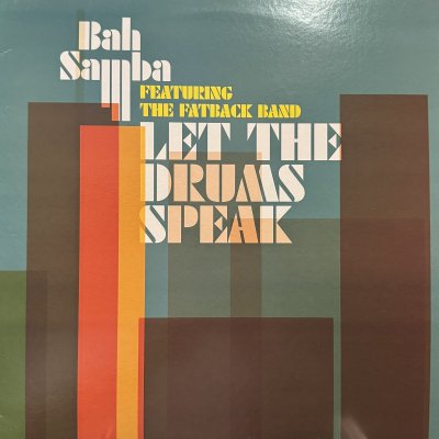 画像1: Bah Samba feat. The Fatback Band - Let The Drums Speak (12'')