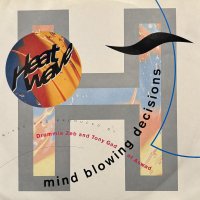 Heatwave - Mind Blowing Decisions (1990  Head On Collision Mix) (12'') (UK Original Press !!)