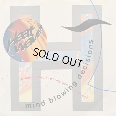 画像1: Heatwave - Mind Blowing Decisions (1990  Head On Collision Mix) (12'') (UK Original Press !!)
