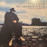The Notorious B.I.G. - Sky's The Limit (b/w Going Back To Cali & Kick In The Door) (12'')