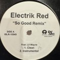 Electrik Red - So Good (12'')