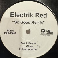 Electrik Red - So Good (12'')