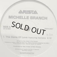 Michelle Branch & Santana - The Game Of Love (b/w I'm Feeling You) (12'')