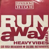 Urban High feat. Dee Dee Wilde - Run Away (Remix) (12'')