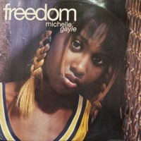 Michelle Gayle - Freedom (12'')