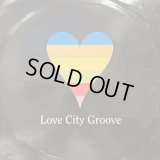 Love City Groove - Love City Groove (12'')