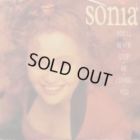 Sonia - You'll Never Stop Me Loving You (12'')
