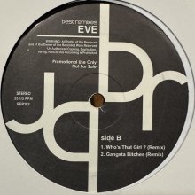 他の写真1: Eve - Best Remixes (inc. Who's That Girl?, Tambourine, Got What You Need and more) (12'')
