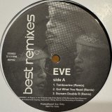 Eve - Best Remixes (inc. Who's That Girl?, Tambourine, Got What You Need and more) (12'')