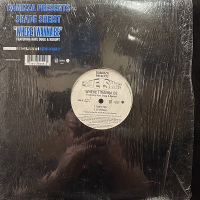 画像1: Shade Sheist feat. Nate Dogg & Kurupt - Where I Wanna Be (12'') (キレイ！！)