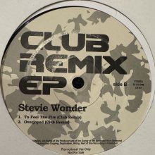 他の写真1: Stevie Wonder - Club Remix EP (inc. Happy Birthday, My Cherie Amour, To Feel The Fire & Overjoyed) (12'')