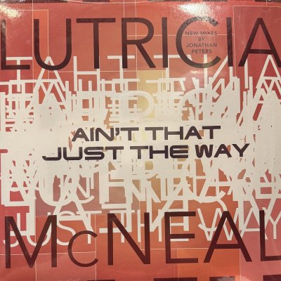 画像1: Lutricia McNeal - Ain't That Just The Way (12'') (奇跡の新品未開封!!)