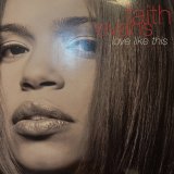 Faith Evans - Love Like This (12'') (b/w You Used To Love Me)