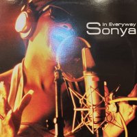 Sonya - In Everyway (12'') (キレイ!!)
