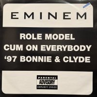 Eminem - Role Model / Cum On Everybody / '97 Bonnie & Clyde (12'') (キレイ!!)