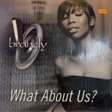 Brandy - What About Us? (12'')