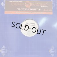 Too Short - Blow The Whistle (12'')