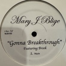 他の写真1: Mary J. Blige feat. Brooke - Gonna Breakthrough (12'')