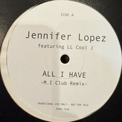 画像1: Jennifer Lopez feat. LL Cool J - All I Have　（M.I Club Remix) (b/w Loving You) (12'') (キレイ！！)