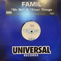 (⭕️セール品⭕️)Famil - Oh No / Finer Things (12'')