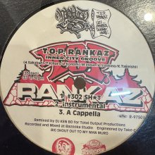 他の写真1: T.O.P. Rankaz / Osumi aka Big O - Inner City Groove (#302 Shit) / 百万光年のやさしさが注がれる限り (DJ Kensei Remix) (12'')