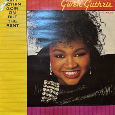 画像1: Gwen Guthrie - Ain't Nothin' Goin' On But The Rent (12'')