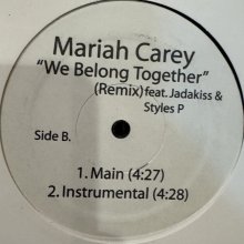 他の写真1: Mariah Carey feat. Jadakiss And Styles P - We Belong Together (Remix) (12'') (US Promo !!)