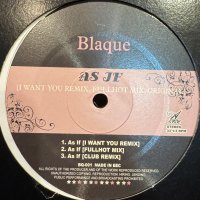 Blaque - As If (Fullhot Mix) (12'')