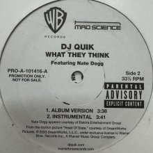 他の写真1: DJ Quik feat. Nate Dogg - What They Think (12'')
