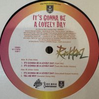 Rakkaz -It's Gonna Be A Lovely Day (12'')