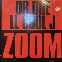 Dr. Dre & LL Cool J - Zoom (レアなジャケ付きUK盤!!) (12'')