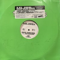 Lil Jon & The East Side Boyz -  Lovers & Friends (a/w Get Crunk) (12'')