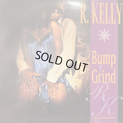 画像1: R. Kelly – Bump N' Grind (Jerv Remix) (12'')