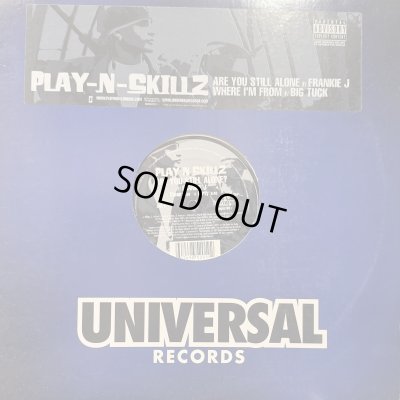 画像1: Play-N-SkillZ feat. Frankie J - Are You Still Alone (12'')