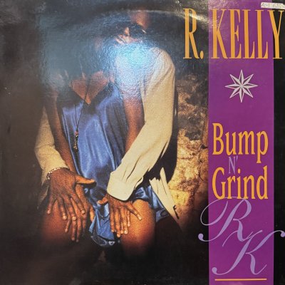 画像1: R. Kelly – Bump N' Grind (Jerv Remix) (12'') (キレイ!!)
