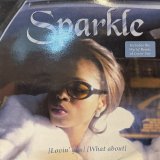 Sparkle - Lovin' You / What About (12'') (キレイ!!)