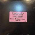 Brandy - Full Moon (Damien Mendis Remix) (12'')