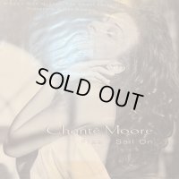 Chante Moore - Free / Sail On (12'')
