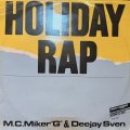 MC Miker G. & DJ Sven - Holiday Rap (12'')