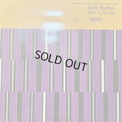 画像1: Keni Burke - Risin' To The Top (92' Remix) (12'') (キレイ！！)