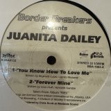 Juanita Dailey - You Know How To Love Me (b/w Free & Before I Let Go) (12'') (奇跡の新品未開封!!)
