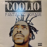 Coolio - Fantastic Voyage (12'')